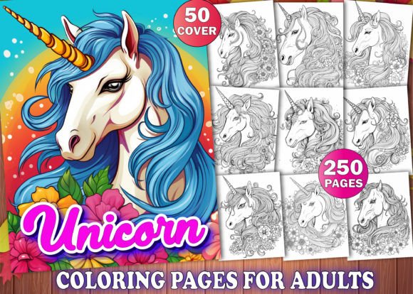 250 Unicorn Adult Coloring Pages for KDP