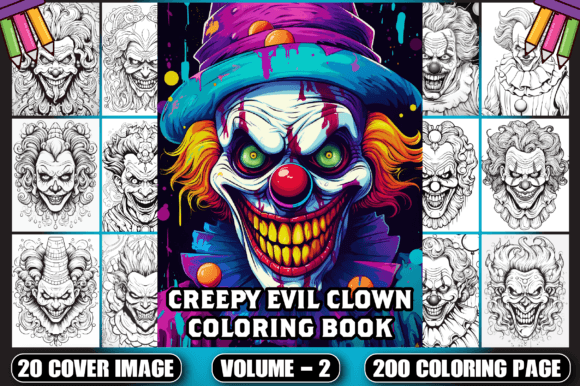 Creepy Evil Clown Coloring Pages V. 2: A Strategic Creative Asset for Adults